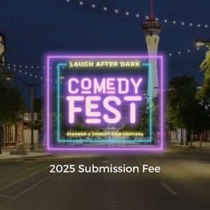 ComedyFest 2025 Submission Fee